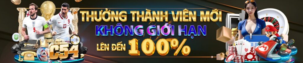 C54 Thương thành viên mới không giới hạn