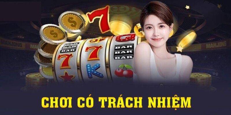 Chơi Có Trách Nhiệm 1 C54 và triết lý chơi có trách nhiệm