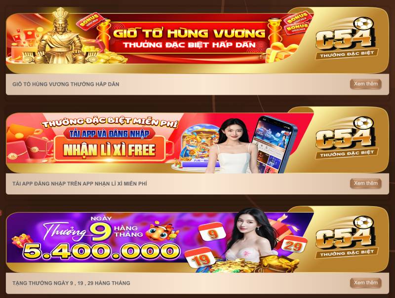 C54 – Nhà Cái Uy Tín, Giải Trí Đỉnh Cao Cho Game Thủ Việt 8 Khuyến mãi đặc biệt – thưởng khủng mỗi ngày