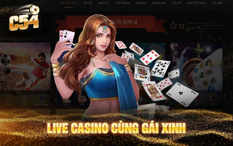 Live Casino C54 – Trải Nghiệm Sòng Bài Đỉnh Cao Ngay Tại Nhà 32 Live Casino C54 – Trai Nghiem Song Bai Dinh Cao Ngay Tai Nha