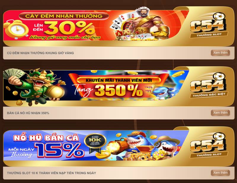 Khuyến Mãi C54 – Cược Thủ Thông Minh Không Bao Giờ Bỏ Lỡ 5 Slot game và bắn cá – Nổ hũ nhận thưởng cực đỉnh