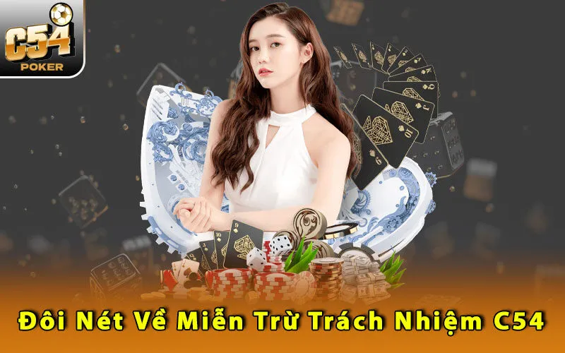 Miễn Trừ Trách Nhiệm 1 Sự chấp nhận của người dùng – chơi là đồng nghĩa với đồng thuận