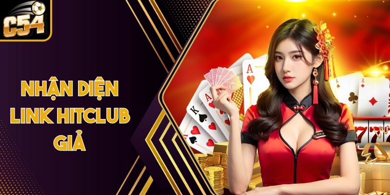 Nhận Diện Link Hitclub Giả Qua 3 Dấu Hiệu Dễ Biết Nhất 1 Nhận Diện Link Hitclub Giả Qua 3 Dấu Hiệu Dễ Biết Nhất